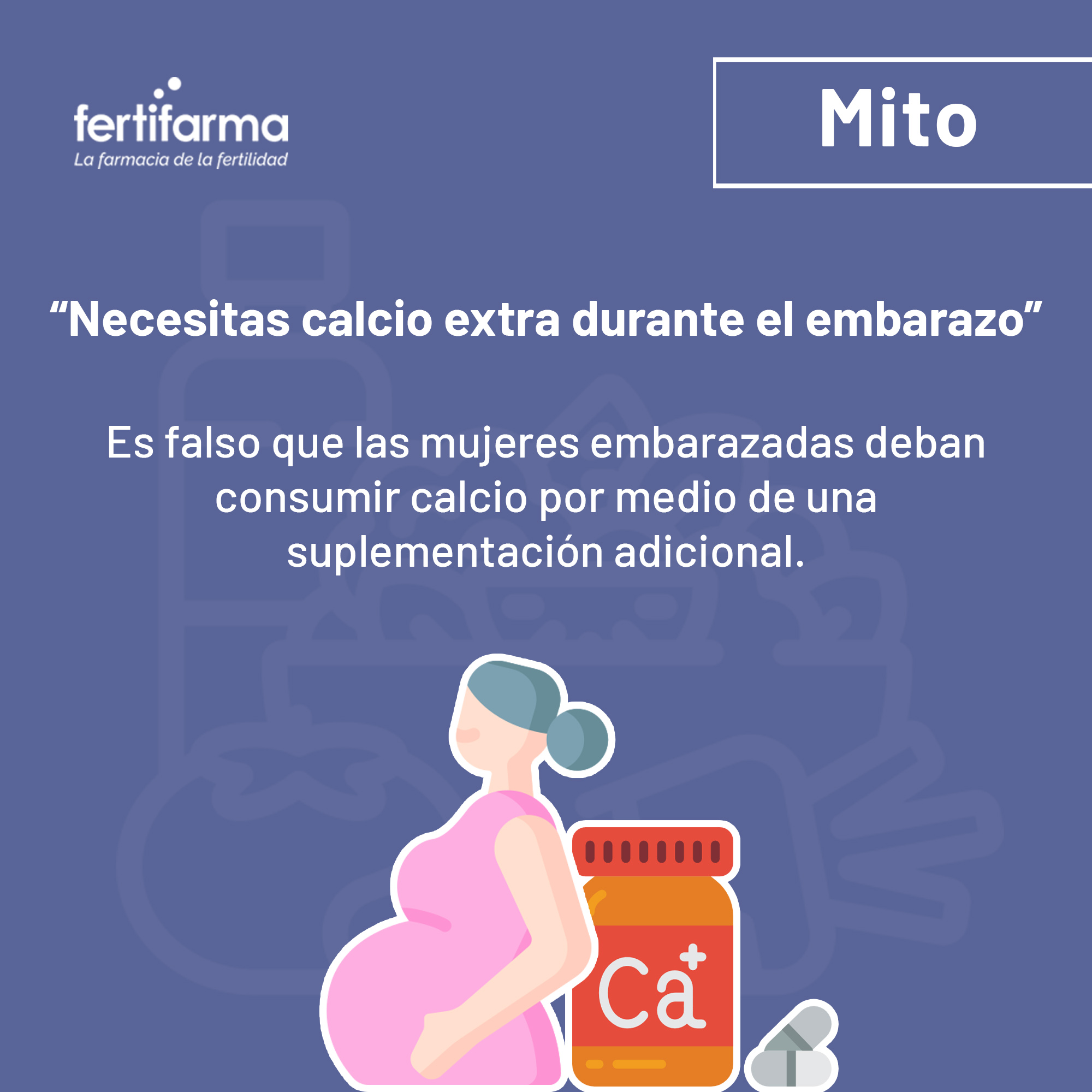 Mito del consumo de calcio extra en el embarazo